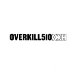 OVERKILL　510XXH
